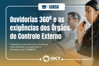 CURSO: Ouvidorias 360º e as exigências dos Órgãos de Controle Externo