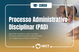 CURSO: Formação em Processo Administrativo Disciplinar (PAD)